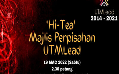 Majlis Hi-Tea Perpisahan UTMLead 2014-2021