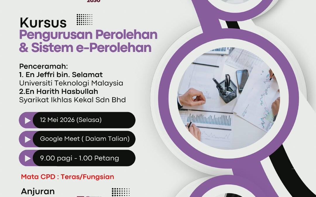 Kursus Pengurusan Perolehan dan Sistem e-Perolehan UTM Secara dalam Talian